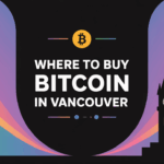 where to buy bitcoin in vancouver